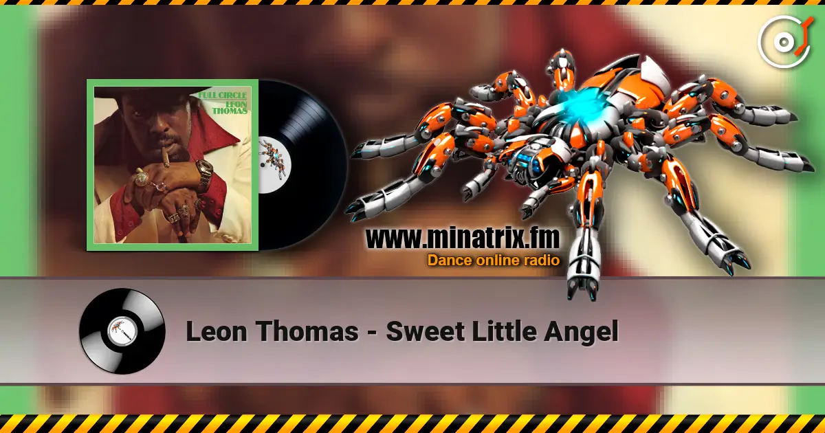 Leon Thomas - Sweet Little Angel слухати онлайн у високій якості | Minatrix.FM