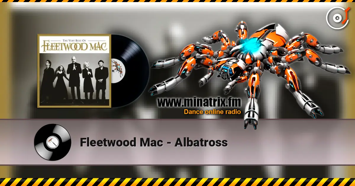 Fleetwood Mac - Albatross escuchar online en alta calidad | Minatrix.FM