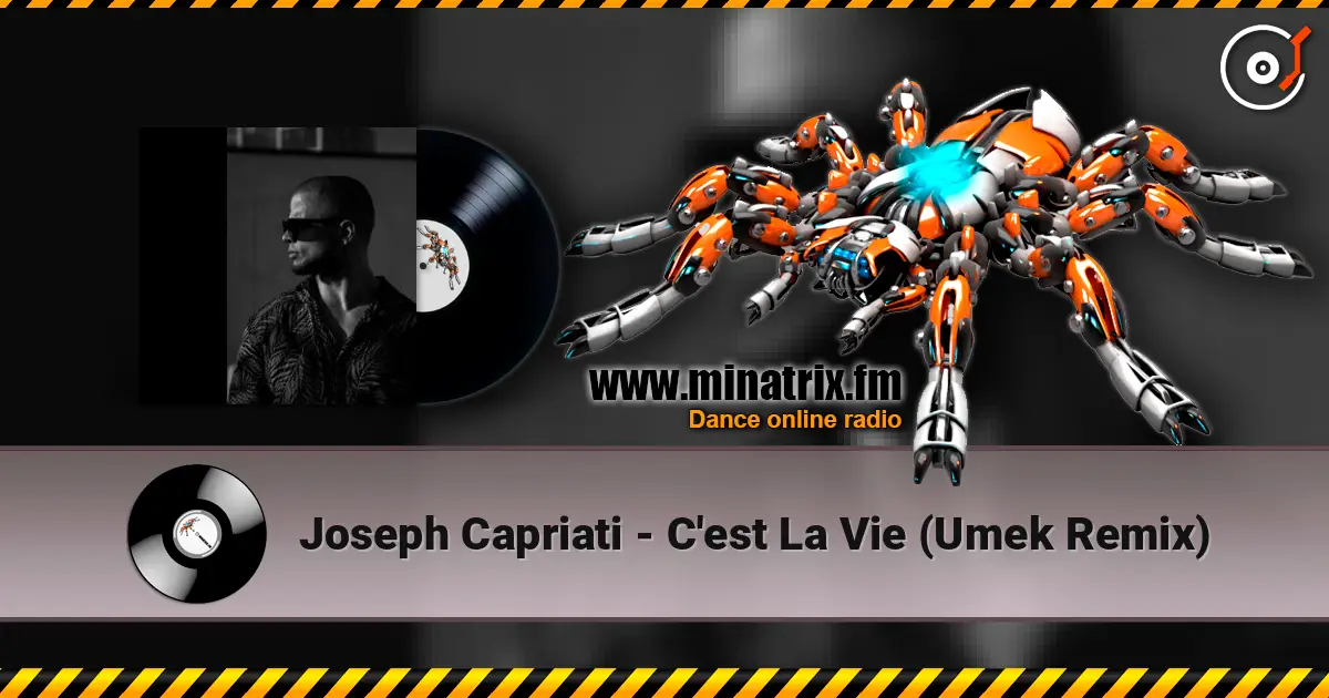 Joseph Capriati - C'est La Vie (Umek Remix) escuchar online en alta calidad | Minatrix.FM