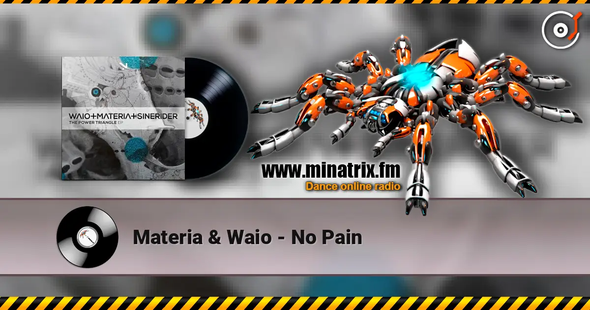 Materia & Waio - No Pain listen online in high quality | Minatrix.FM