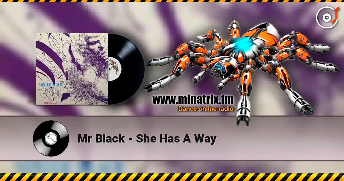 Mr Black - She Has A Way escuchar online en alta calidad | Minatrix.FM