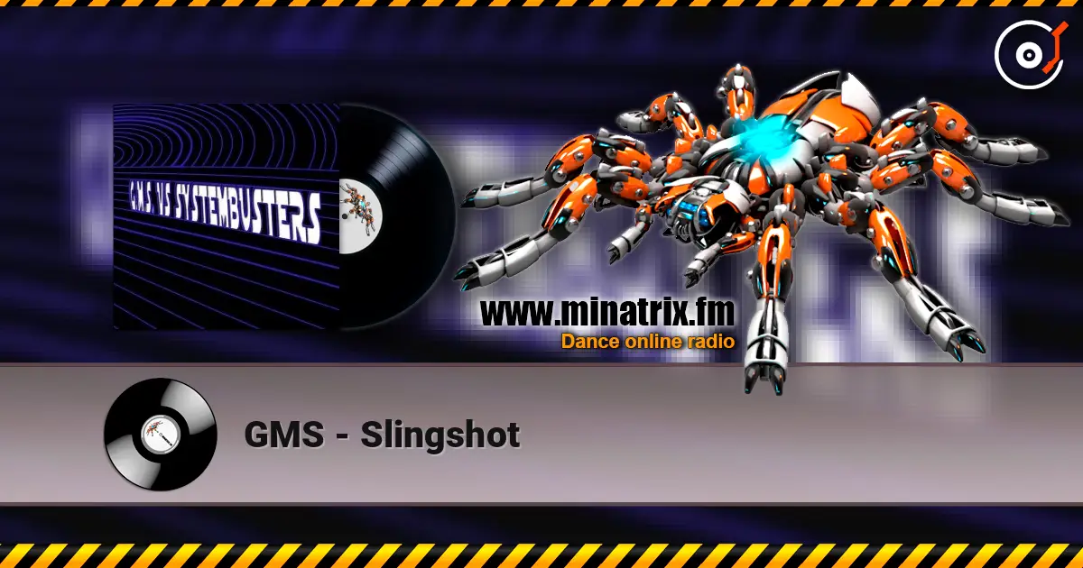 GMS - Slingshot escuchar online en alta calidad | Minatrix.FM