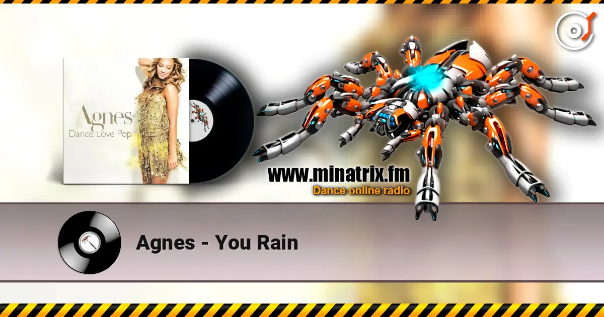 Agnes - You Rain escuchar online en alta calidad | Minatrix.FM