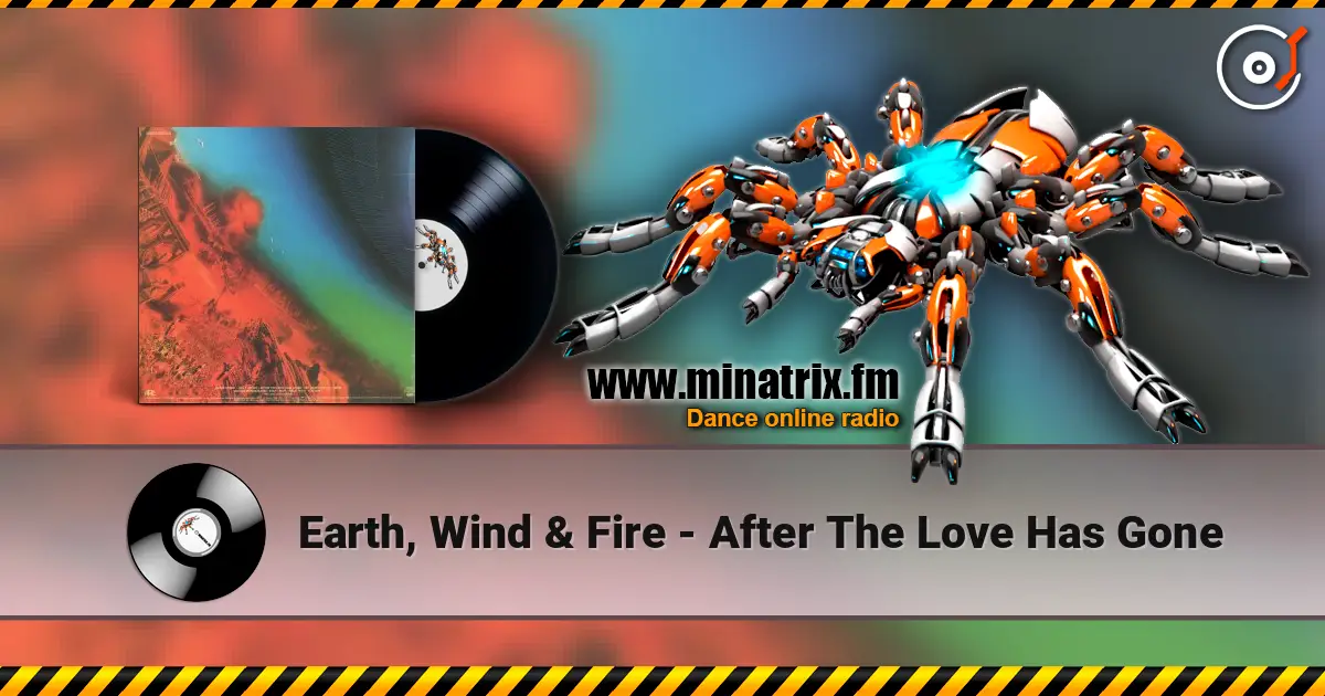 Earth, Wind & Fire - After The Love Has Gone escuchar online en alta calidad | Minatrix.FM