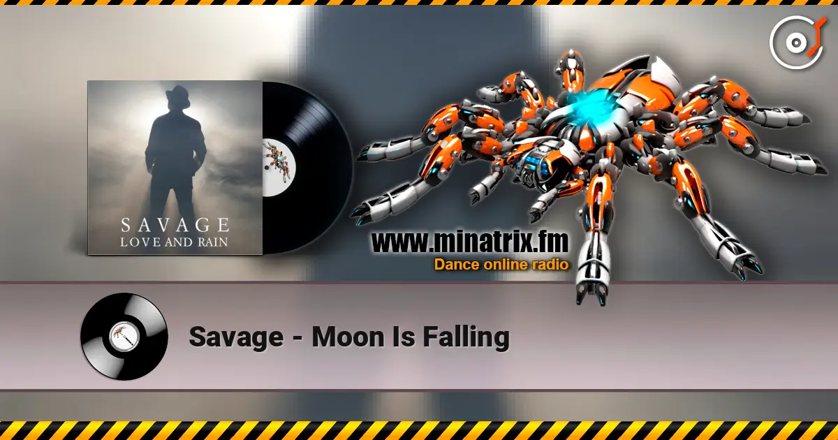 Savage - Moon Is Falling escuchar online en alta calidad | Minatrix.FM
