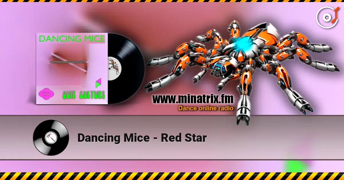 Dancing Mice - Red Star listen online in high quality | Minatrix.FM