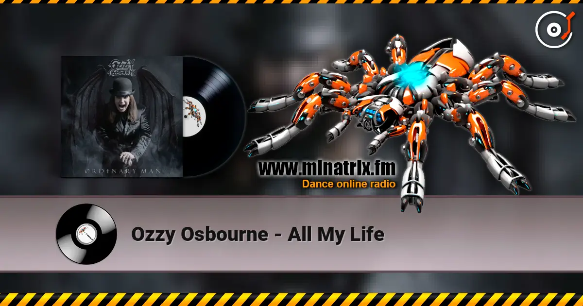 Ozzy Osbourne - All My Life escuchar online en alta calidad | Minatrix.FM