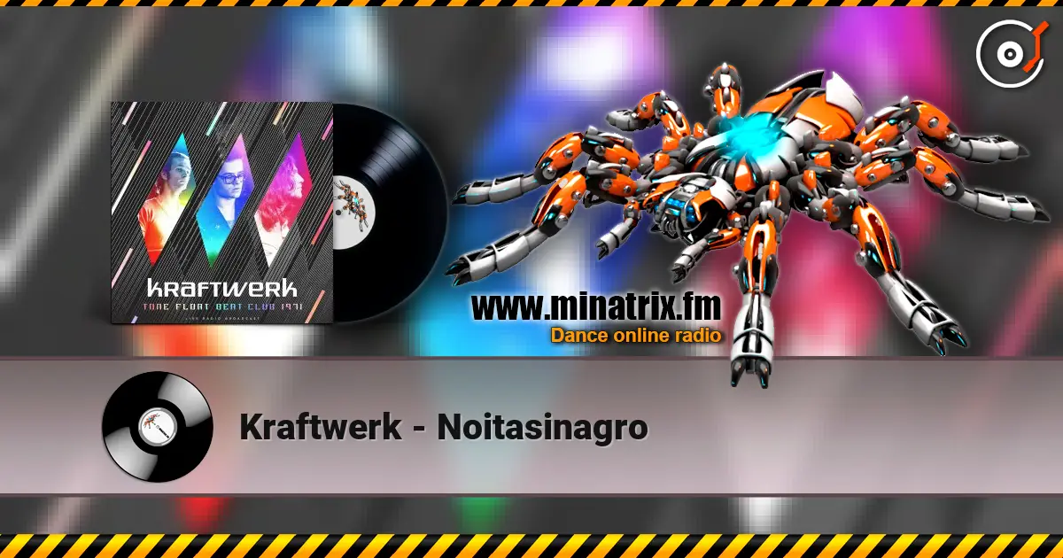 Kraftwerk - Noitasinagro escuchar online en alta calidad | Minatrix.FM