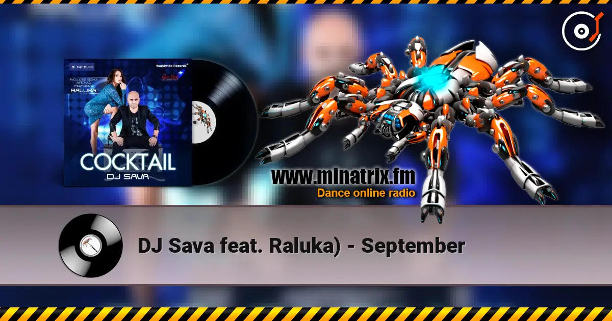 DJ Sava feat. Raluka) - September escuchar online en alta calidad | Minatrix.FM