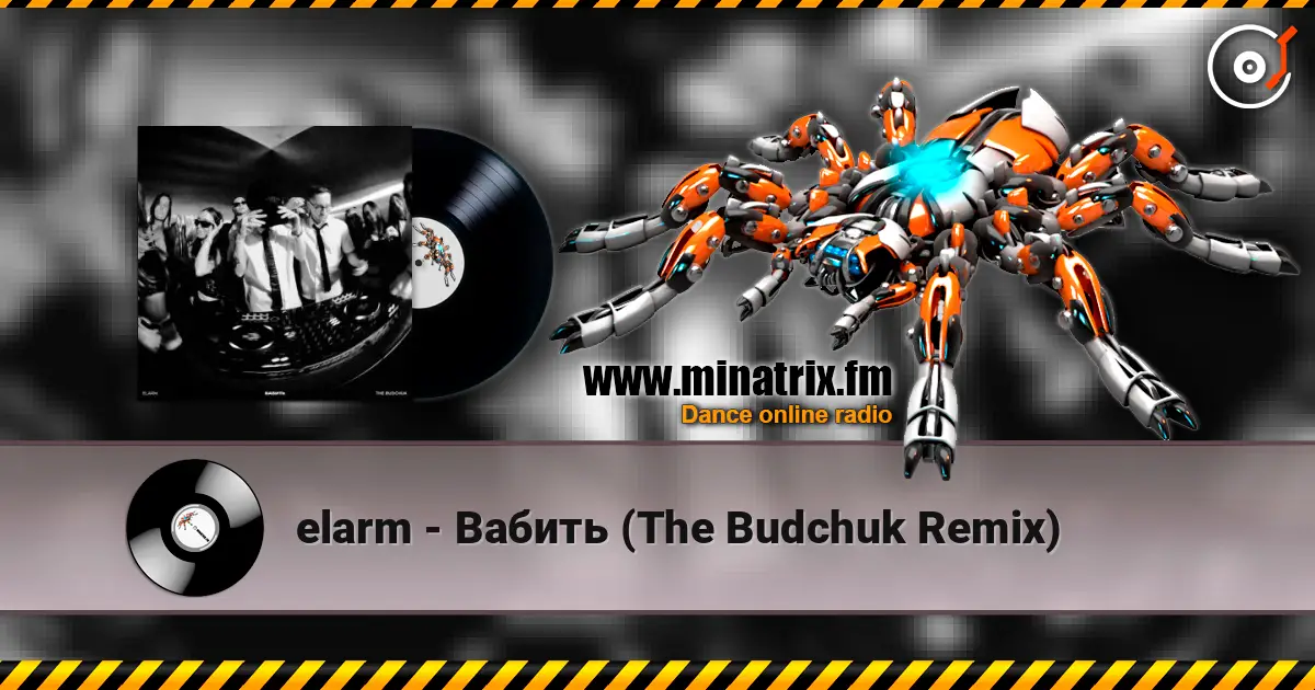 elarm - Вабить (The Budchuk Remix) escuchar online en alta calidad | Minatrix.FM