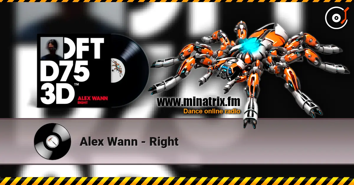 Alex Wann - Right escuchar online en alta calidad | Minatrix.FM
