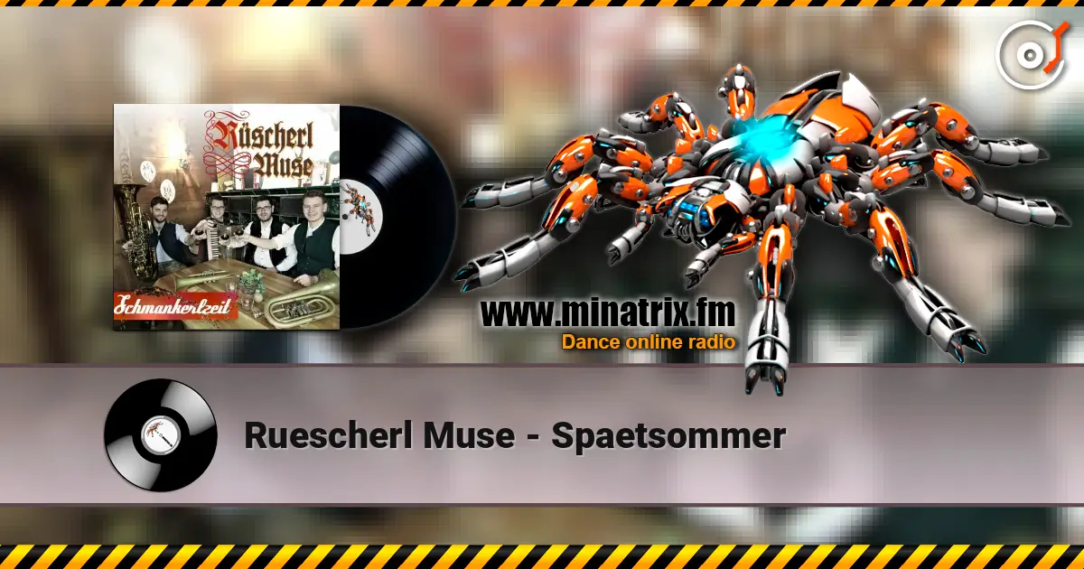 Ruescherl Muse - Spaetsommer escuchar online en alta calidad | Minatrix.FM