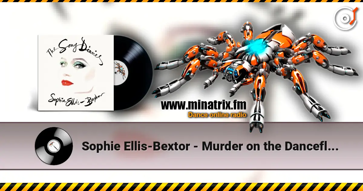 Sophie Ellis-Bextor - Murder on the Dancefloor (Orchestral Version) escuchar online en alta calidad | Minatrix.FM