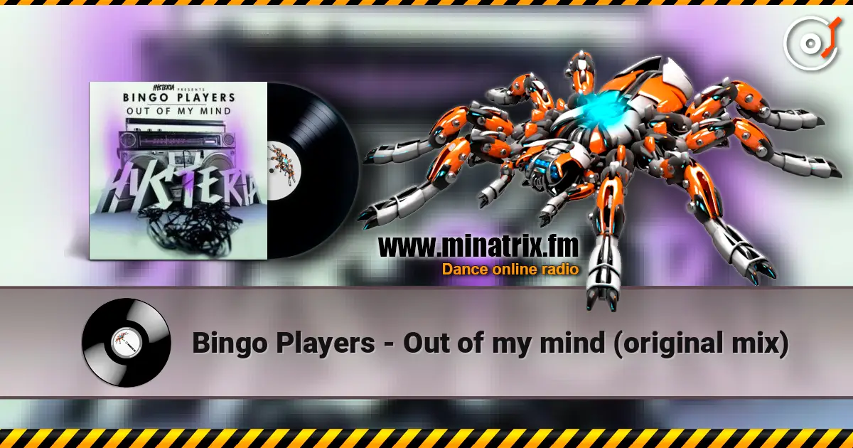 Bingo Players - Out of my mind (original mix) escuchar online en alta calidad | Minatrix.FM