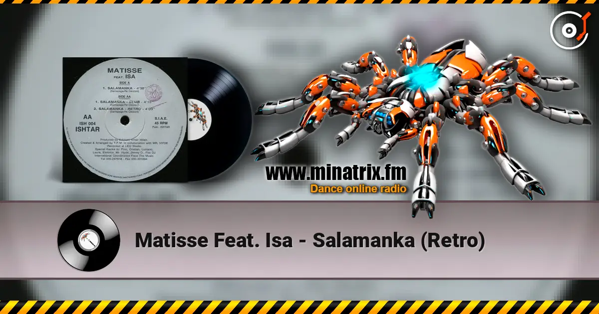 Matisse Feat. Isa - Salamanka (Retro) escuchar online en alta calidad | Minatrix.FM
