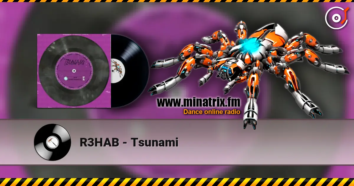 R3HAB - Tsunami escuchar online en alta calidad | Minatrix.FM
