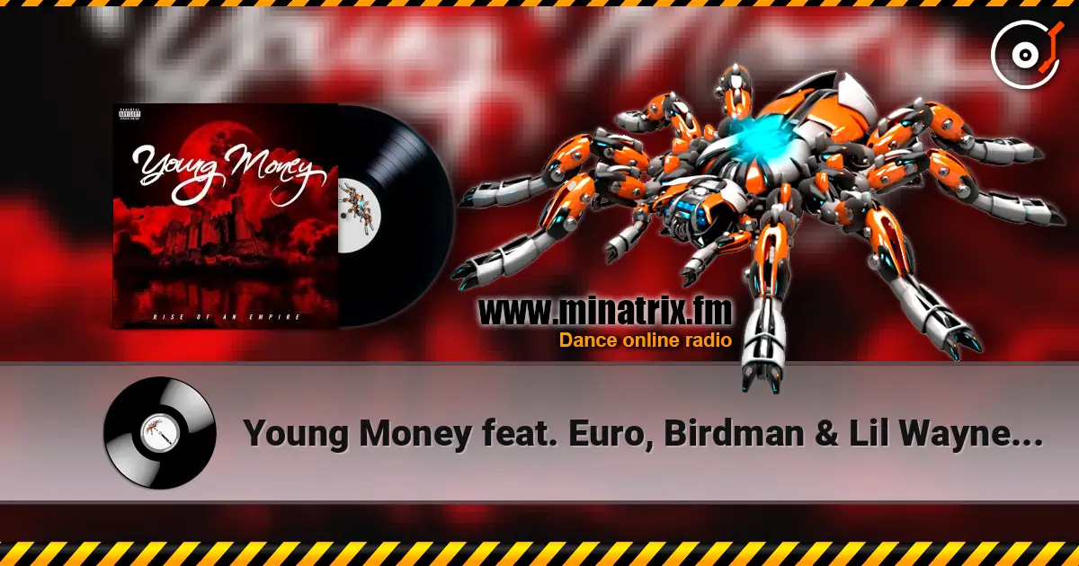 Young Money feat. Euro, Birdman & Lil Wayne - We Alright listen online in high quality | Minatrix.FM
