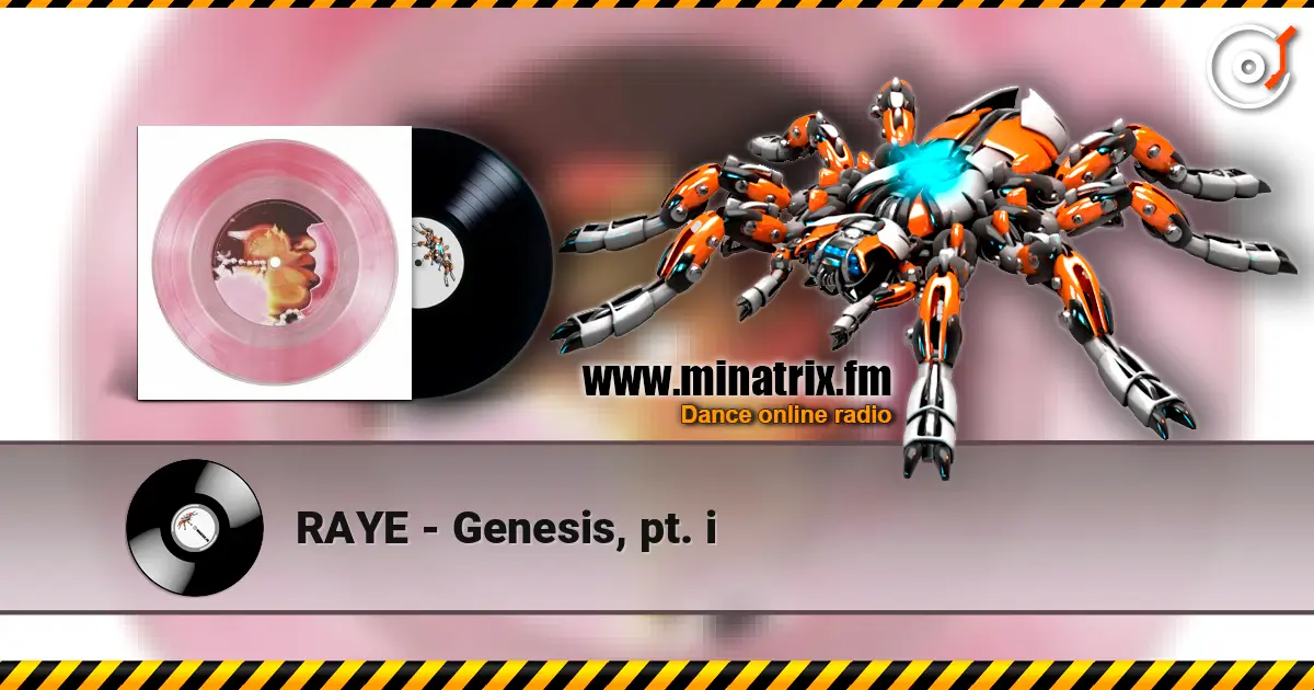 RAYE - Genesis, pt. i escuchar online en alta calidad | Minatrix.FM