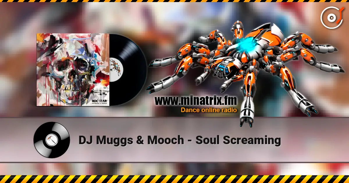 DJ Muggs & Mooch - Soul Screaming escuchar online en alta calidad | Minatrix.FM