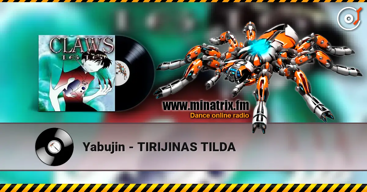 Yabujin - TIRIJINAS TILDA listen online in high quality | Minatrix.FM