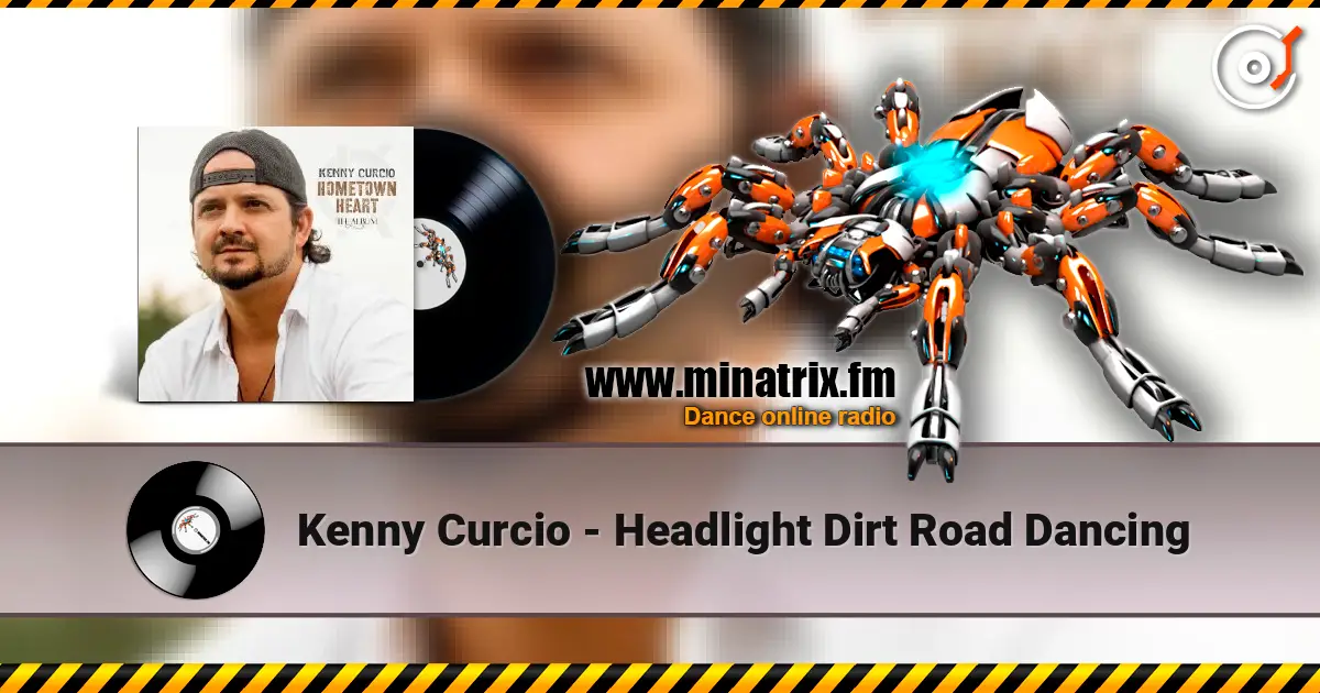 Kenny Curcio - Headlight Dirt Road Dancing escuchar online en alta calidad | Minatrix.FM
