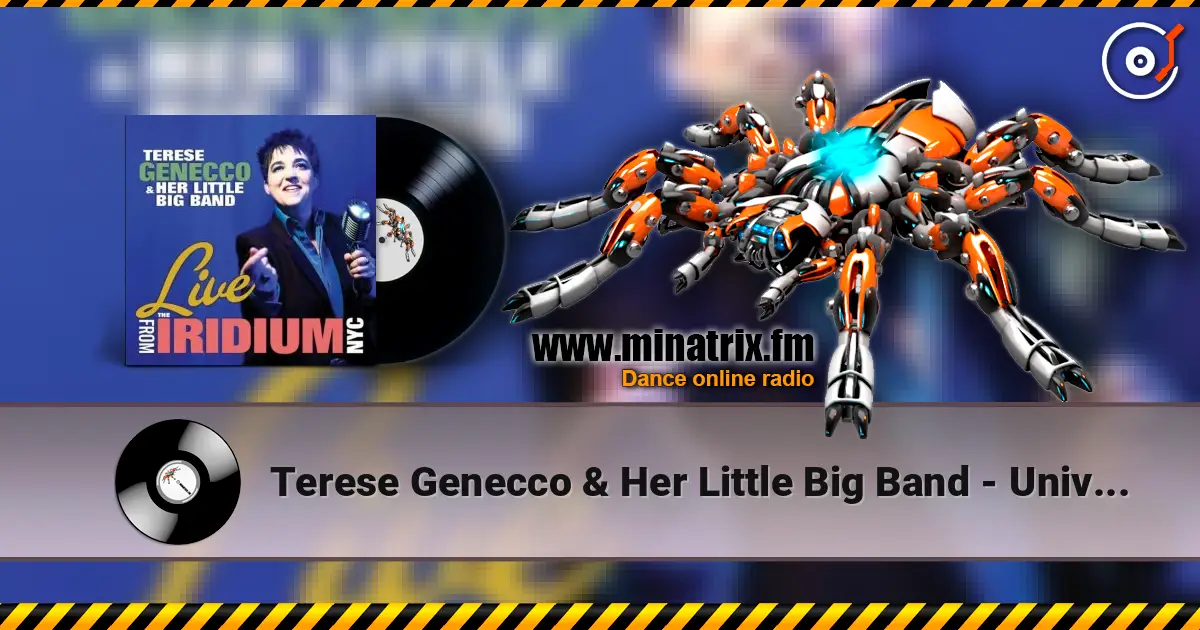 Terese Genecco & Her Little Big Band - Universal Truth escuchar online en alta calidad | Minatrix.FM