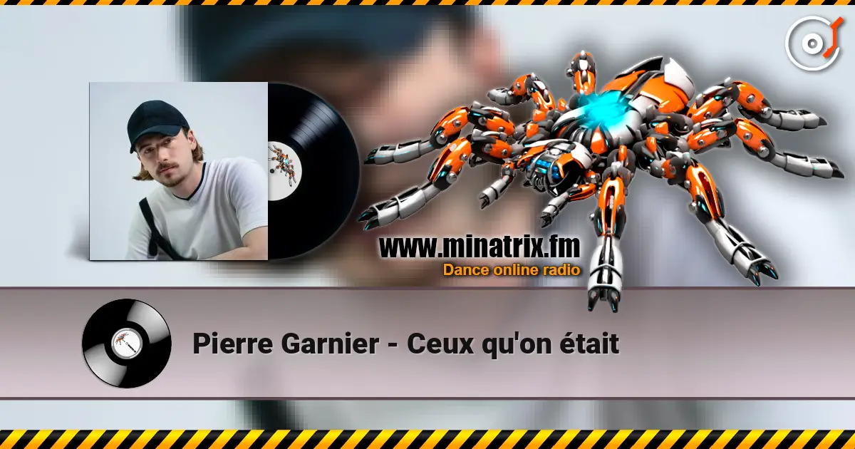 Pierre Garnier - Ceux qu'on était escuchar online en alta calidad | Minatrix.FM