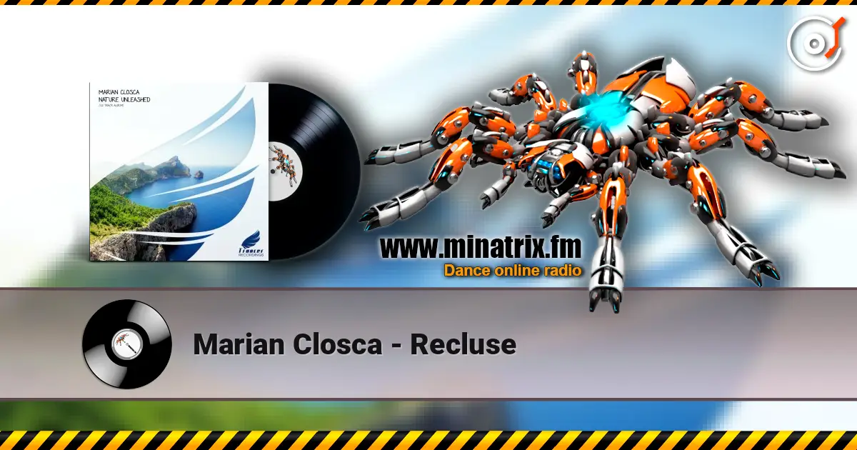 Marian Closca - Recluse escuchar online en alta calidad | Minatrix.FM