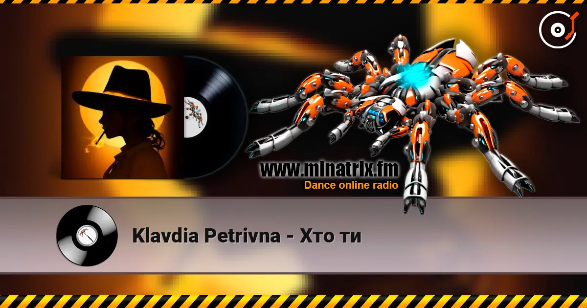 Klavdia Petrivna - Хто ти listen online in high quality | Minatrix.FM