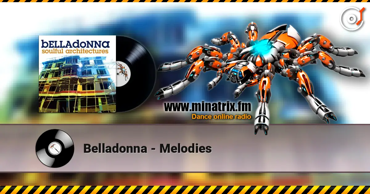 Belladonna - Melodies escuchar online en alta calidad | Minatrix.FM
