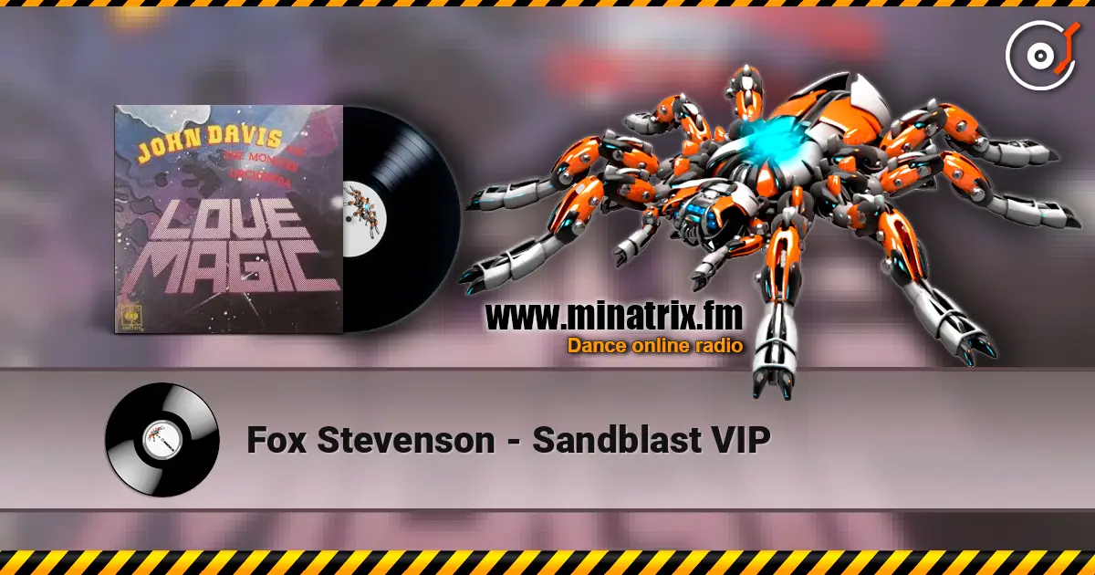 Fox Stevenson - Sandblast VIP слухати онлайн у високій якості | Minatrix.FM