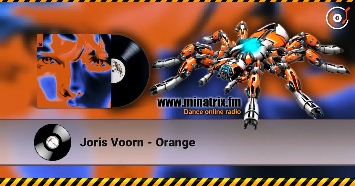 Joris Voorn - Orange escuchar online en alta calidad | Minatrix.FM