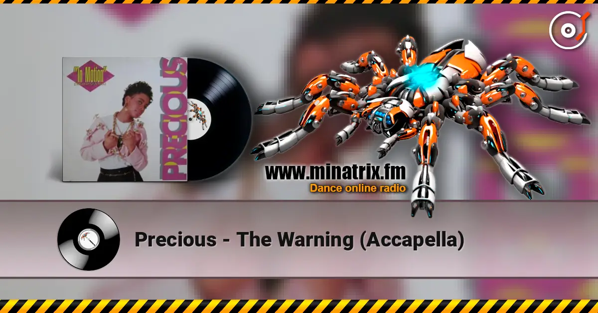 Precious - The Warning (Accapella) listen online in high quality | Minatrix.FM