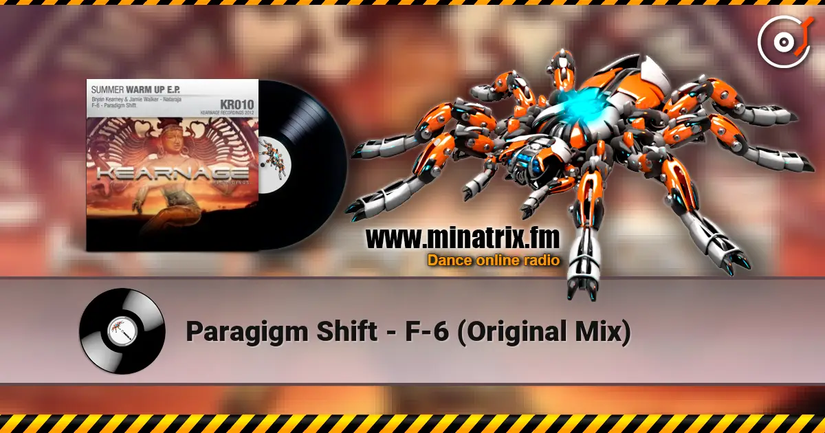 Paragigm Shift - F-6 (Original Mix) escuchar online en alta calidad | Minatrix.FM