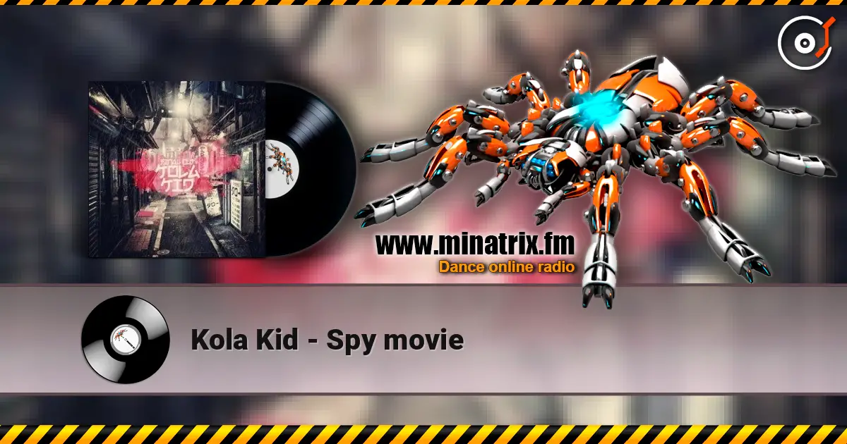 Kola Kid - Spy movie escuchar online en alta calidad | Minatrix.FM