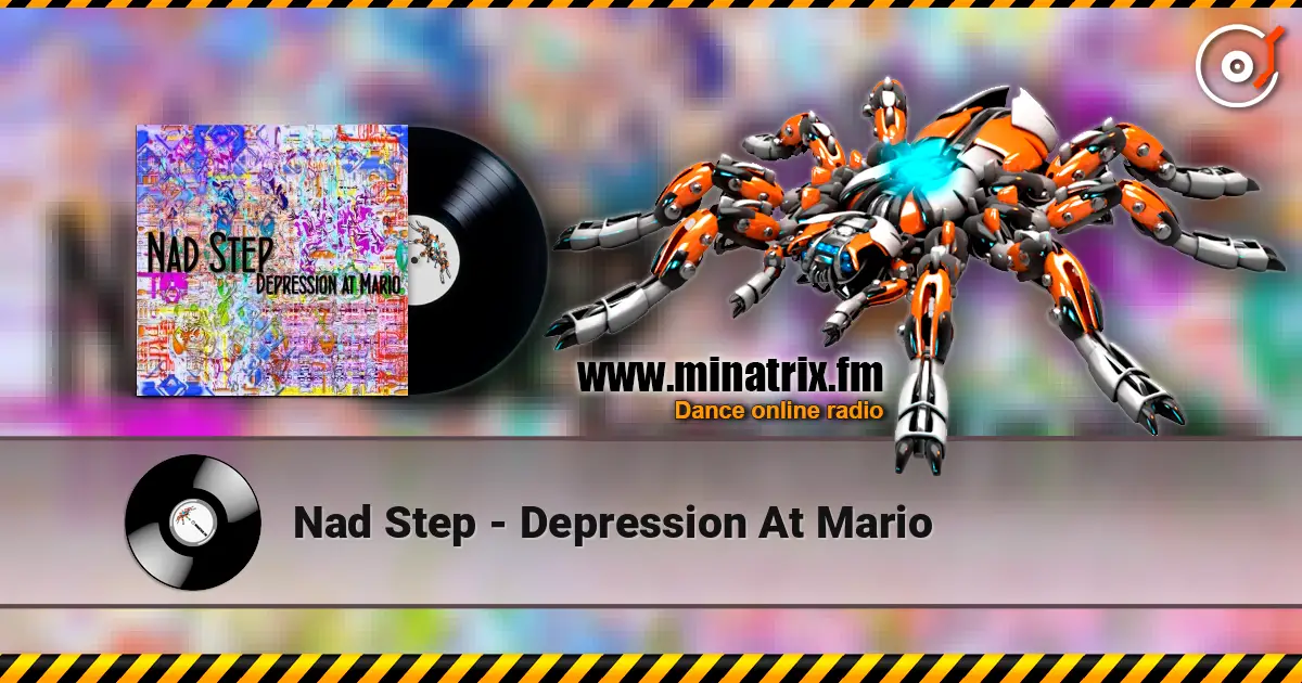Nad Step - Depression At Mario escuchar online en alta calidad | Minatrix.FM
