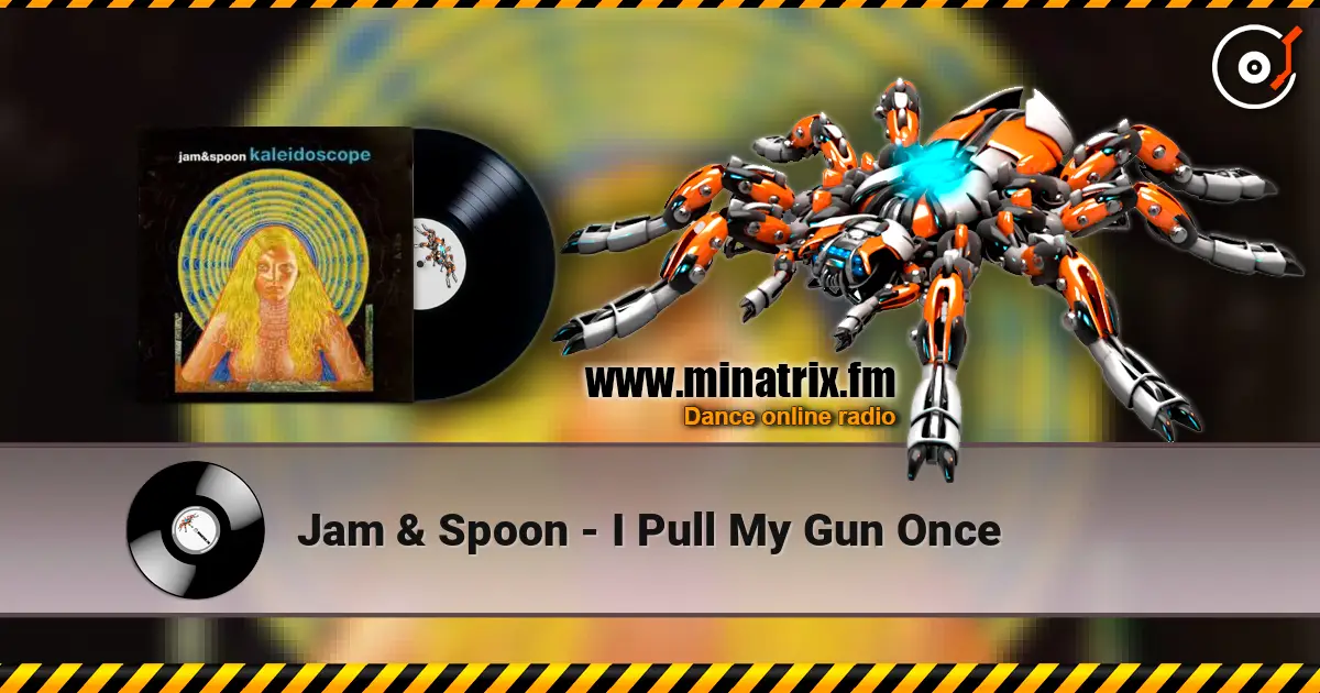 Jam & Spoon - I Pull My Gun Once escuchar online en alta calidad | Minatrix.FM