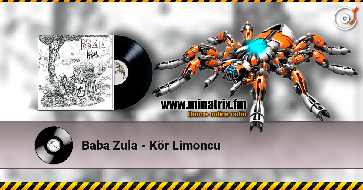 Baba Zula - Kör Limoncu escuchar online en alta calidad | Minatrix.FM