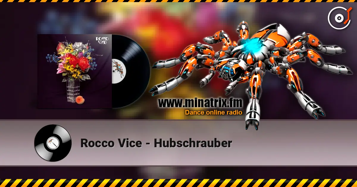 Rocco Vice - Hubschrauber escuchar online en alta calidad | Minatrix.FM