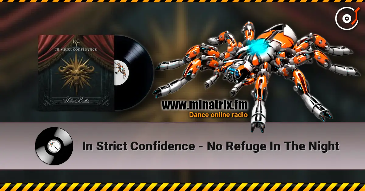 In Strict Confidence - No Refuge In The Night listen online in high quality | Minatrix.FM