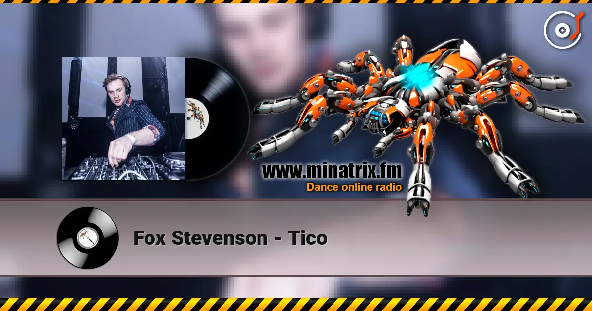 Fox Stevenson - Tico слухати онлайн у високій якості | Minatrix.FM