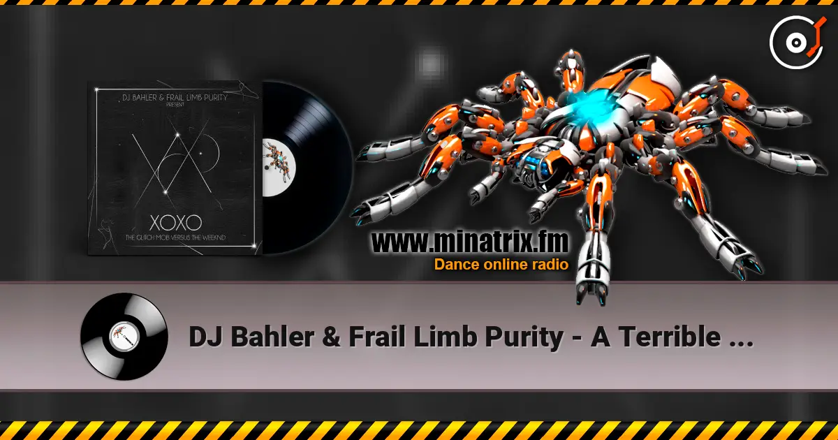 DJ Bahler & Frail Limb Purity - A Terrible Fate escuchar online en alta calidad | Minatrix.FM
