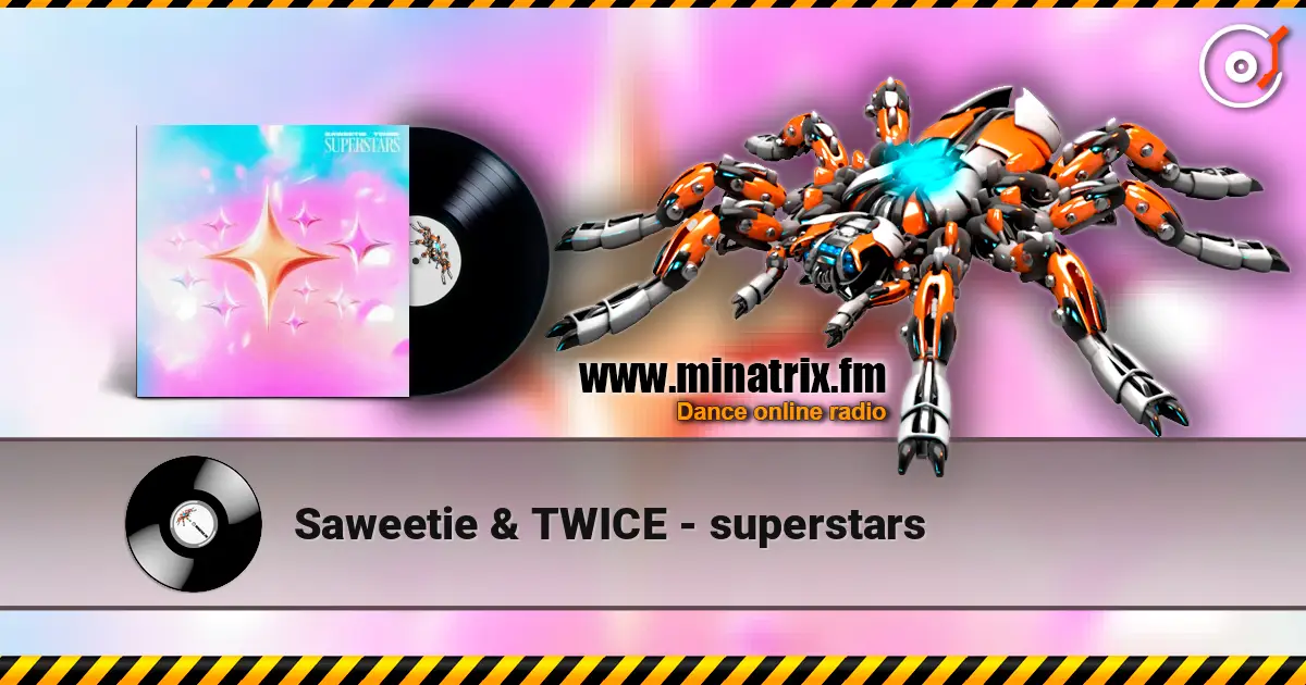 Saweetie & TWICE - superstars слухати онлайн у високій якості | Minatrix.FM