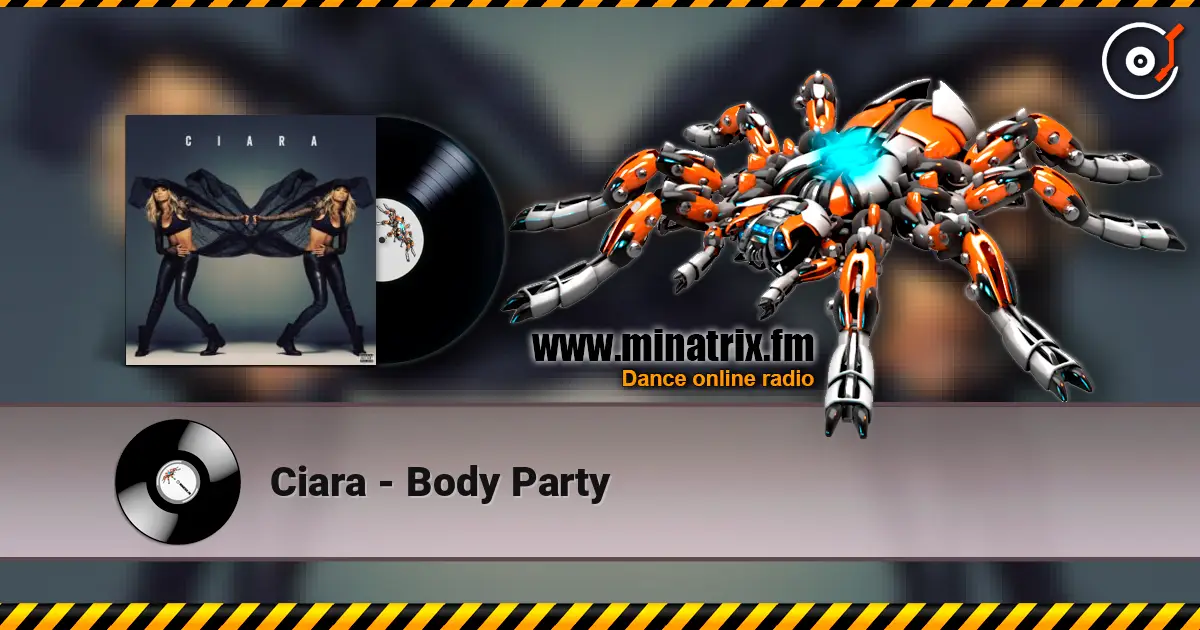Ciara - Body Party escuchar online en alta calidad | Minatrix.FM