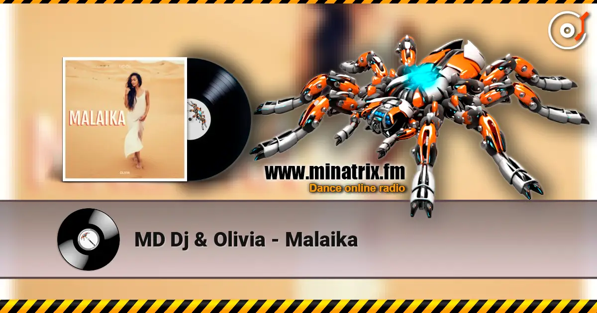 MD Dj & Olivia - Malaika escuchar online en alta calidad | Minatrix.FM