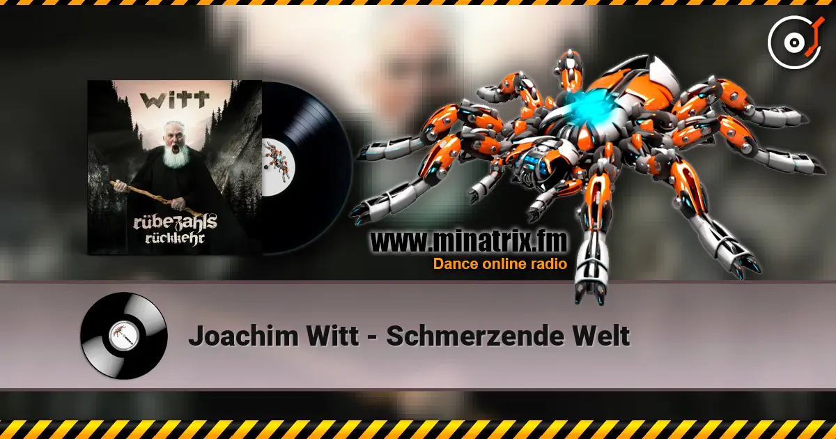 Joachim Witt - Schmerzende Welt listen online in high quality | Minatrix.FM