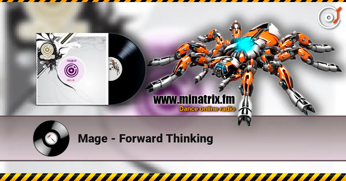 Mage - Forward Thinking слухати онлайн у високій якості | Minatrix.FM