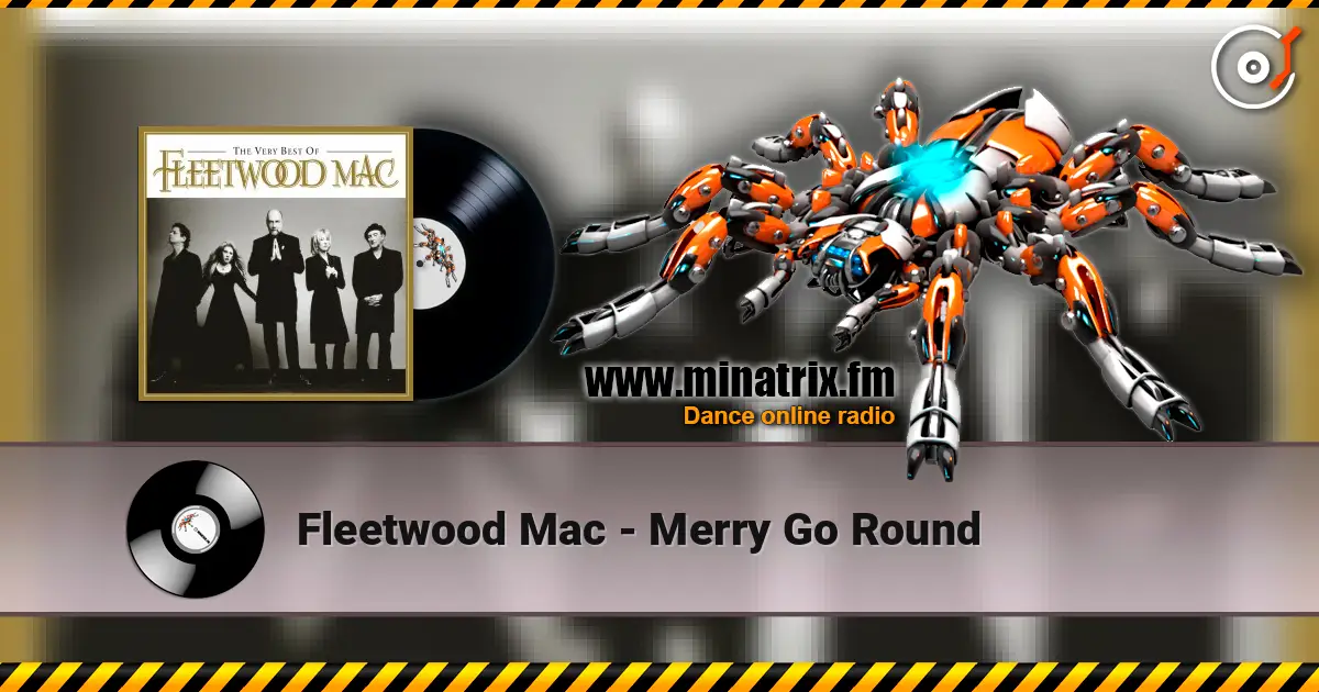 Fleetwood Mac - Merry Go Round listen online in high quality | Minatrix.FM