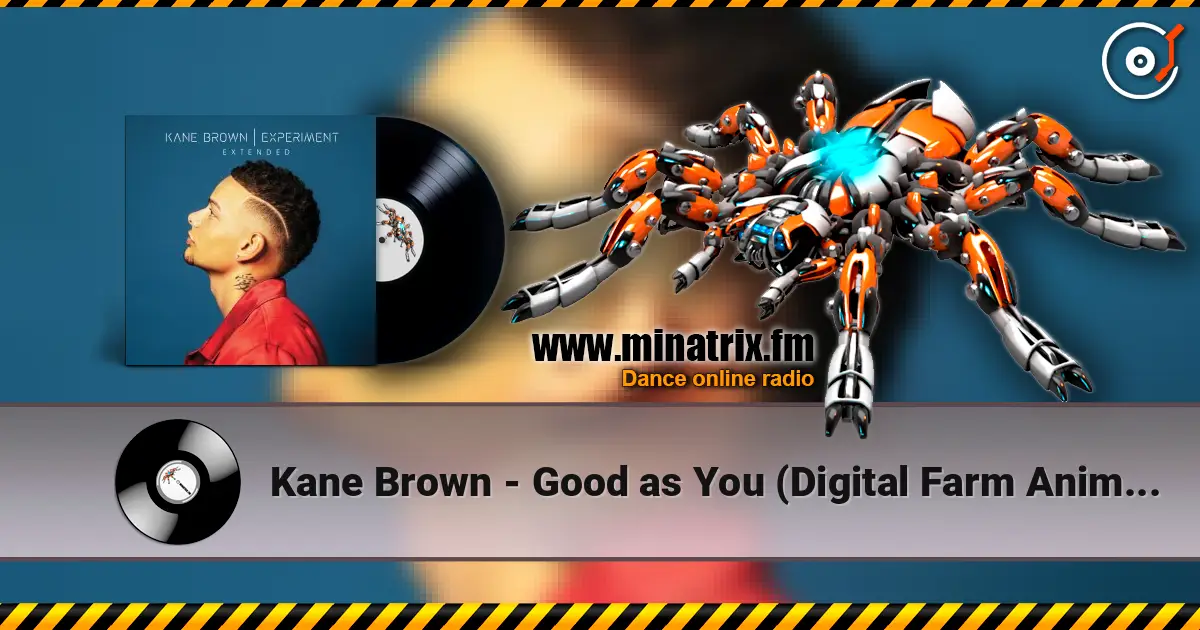 Kane Brown - Good as You (Digital Farm Animals Remix) escuchar online en alta calidad | Minatrix.FM