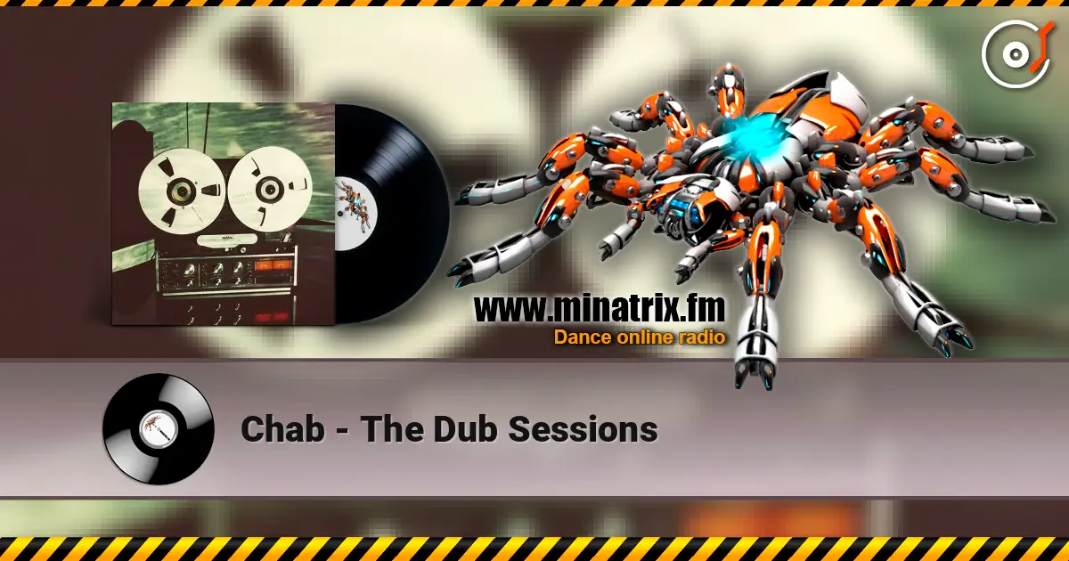 Chab - The Dub Sessions слухати онлайн у високій якості | Minatrix.FM